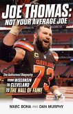 Joe Thomas: Not Your Average Joe