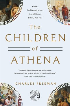 The Children of Athena - Freeman, Charles