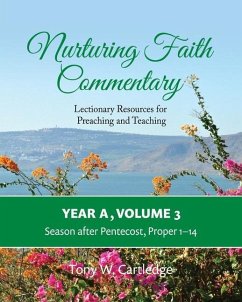 Nurturing Faith Commentary, Year A, Volume 3 - Cartledge, Tony W