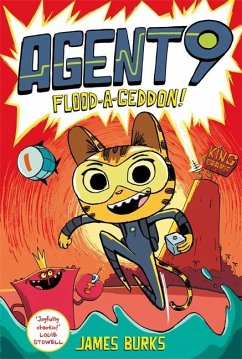 Agent 9: Flood-a-geddon! - Burks, James