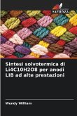 Sintesi solvotermica di Li4C10H2O8 per anodi LIB ad alte prestazioni