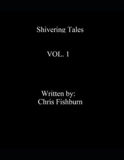 Shivering Tales Vol. 1: Shivering Tales - Fishburn, Chris