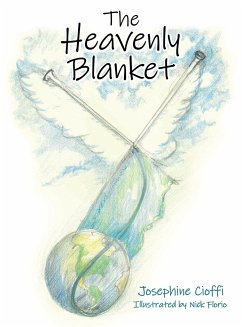 The Heavenly Blanket - Cioffi, Josephine