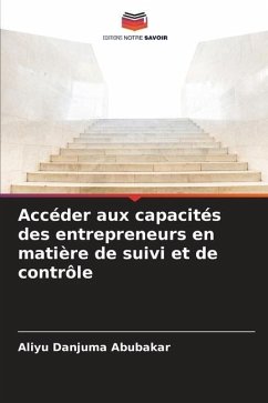 Accéder aux capacités des entrepreneurs en matière de suivi et de contrôle - Abubakar, Aliyu Danjuma