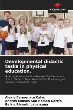 Developmental didactic tasks in physical education. - Carmenate Calvo, Alexis;San Román García, Andrés Moisés;Riverón Labarcena, Belkis