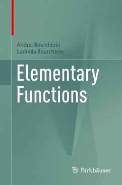 Elementary Functions - Bourchtein, Andrei;Bourchtein, Ludmila