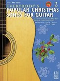 Everybody's Popular Christmas Songs for Guitar, Book 2