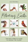 Mothering Earth