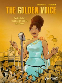 Cover The Golden Voice: The Ballad of Cambodian Rock's Lost Queen