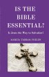 Is the Bible Essential? - Bild 1