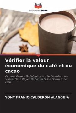 Vérifier la valeur économique du café et du cacao - Calderon Alanguia, Yony Franio