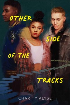 Other Side of the Tracks - Alyse, Charity