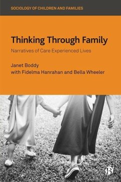 Thinking Through Family - Boddy, Janet (University of Sussex and Oslo Metropolitan University)