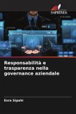 Responsabilità e trasparenza nella governance aziendale