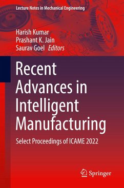 Recent Advances in Intelligent Manufacturing