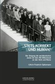 "Stets korrekt und human"