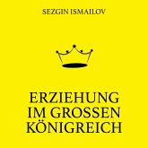 Erziehung im großen Königreich (MP3-Download)