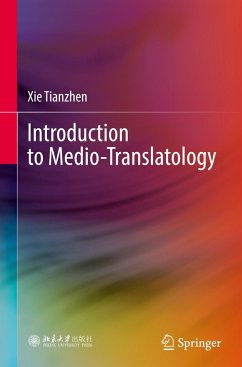 Introduction to Medio-Translatology - Tianzhen, Xie