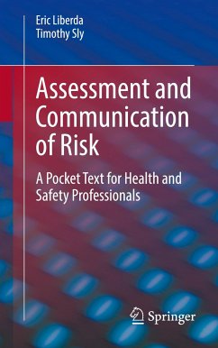 Assessment and Communication of Risk - Liberda, Eric;Sly, Timothy