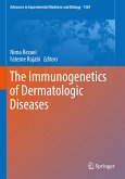 The Immunogenetics of Dermatologic Diseases