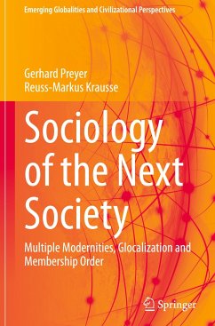 Sociology of the Next Society - Preyer, Gerhard;Krauße, Reuß-Markus