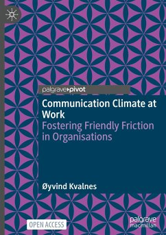 Communication Climate at Work - Kvalnes, Øyvind