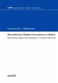 Recombinant Digital Innovations in Media