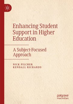 Enhancing Student Support in Higher Education - Pilcher, Nick;Richards, Kendall