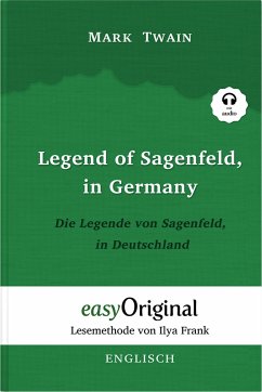 Legend of Sagenfeld, in Germany / Die Legende von Sagenfeld, in Deutschland (Buch + Audio-CD) - Lesemethode von Ilya Frank - Zweisprachige Ausgabe Englisch-Deutsch - Twain, Mark