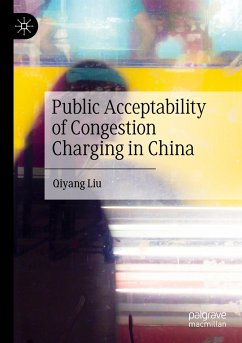 Public Acceptability of Congestion Charging in China - Liu, Qiyang