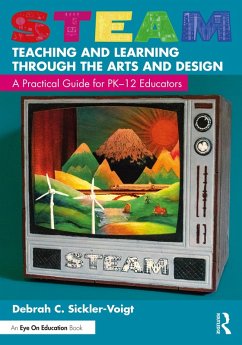 Cover STEAM Teaching and Learning Through the Arts and Design (eBook, ePUB)