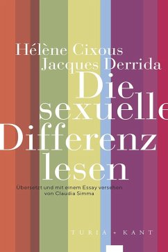 Die sexuelle Differenz lesen - Cixous, Hélène;Derrida, Jacques