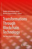 Transformations Through Blockchain Technology