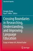 Crossing Boundaries in Researching, Understanding, and Improving Language Education