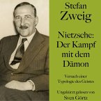 Stefan Zweig: Nietzsche – Der Kampf mit dem Dämon (MP3-Download)