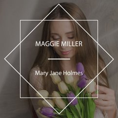 Maggie Miller (MP3-Download) - Holmes, Mary Jane