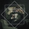 The Albert Gate Mystery (MP3-Download) - Bild 1