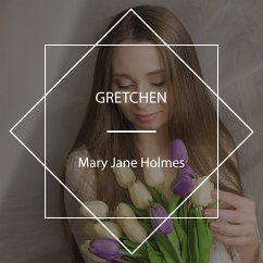Gretchen (MP3-Download) - Holmes, Mary Jane