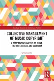 Collective Management of Music Copyright (eBook, PDF)