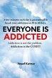 Everyone Is Addicted (eBook, ePUB) - Bild 1