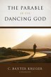 The Parable of the Dancing God (eBook,... - Bild 1