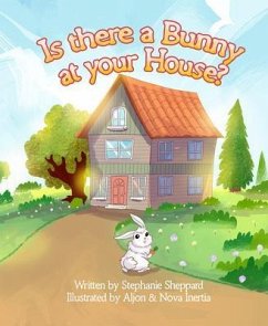 Cover Is There a Bunny at Your House? (eBook, ePUB)
