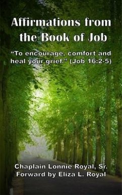 AFFIRMATIONS FROM THE BOOK OF JOB (eBook, ePUB) - Royal, Sr