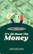 It's All About The Money (eBook, ePUB) - Bild 1