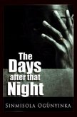 The Days after that Night (eBook, ePUB)