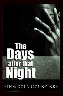 The Days after that Night (eBook, ePUB) The Days after that Night (eBook, ePUB)