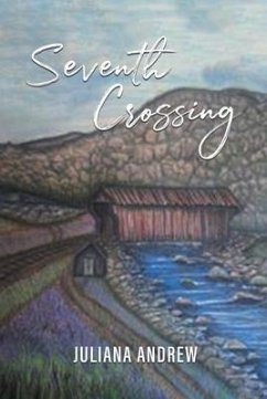 Seventh Crossing (eBook, ePUB) - Andrew, Juliana