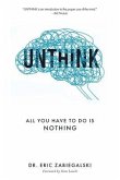 Unthink (eBook, ePUB)