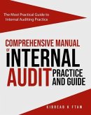 Comprehensive Manual of Internal Audit Practice and Guide (eBook, ePUB)