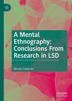 A Mental Ethnography: Conclusions from Research in LSD (eBook, PDF) - Caldararo, Niccolo